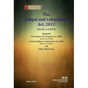 Kamal Publisher's Lawmann's Lokpal & Lokayuktas Act, 2013 by Adv. Nayan Joshi 